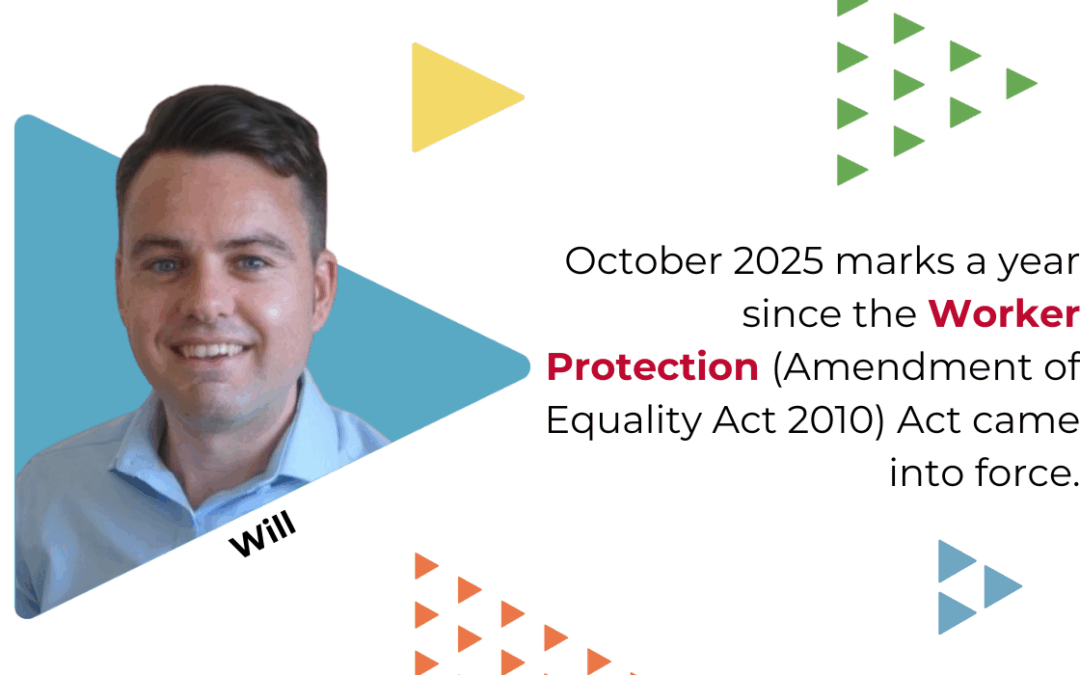 One Year On: How the Worker Protection Act is Shaping Safer Workplaces